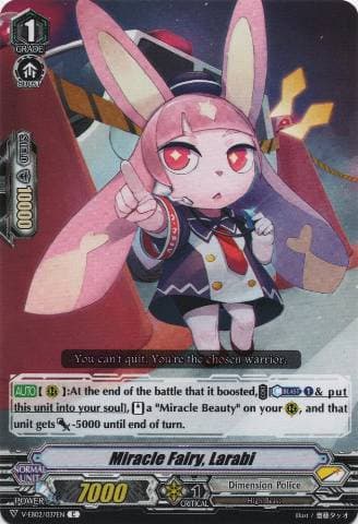 Miracle Fairy, Larabi