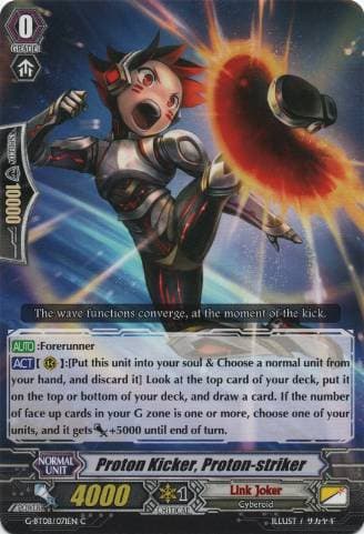Proton Kicker, Proton-striker