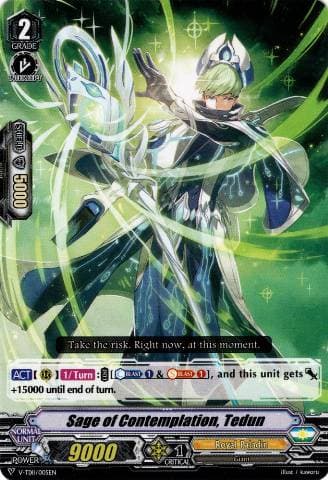 Sage of Contemplation, Tedun
