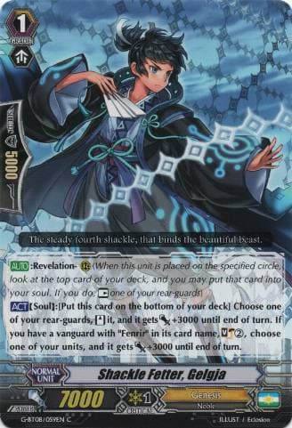 Shackle Fetter, Gelgja
