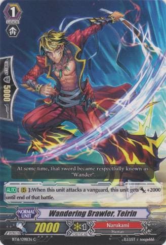 Wandering Brawler, Teirin