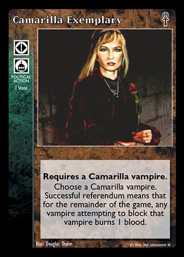 Camarilla Exemplary