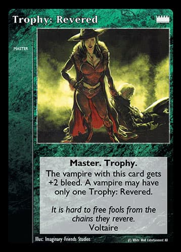 Trophy: Revered