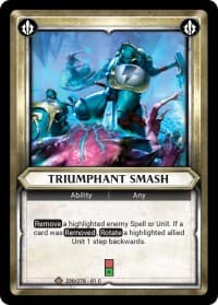 Triumphant Smash (Unclaimed)