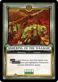 Ushering of the Waaagh! (Claimed)