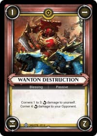 Wanton Destruction (Claimed)