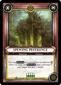 Spewing Pestilence (Claimed)