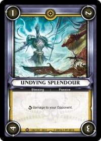 Undying Splendour (Claimed)