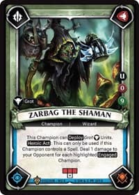 Zarbag the Shaman (Claimed)