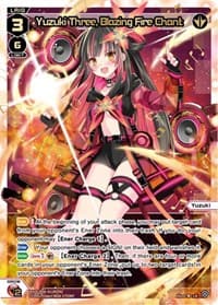 Yuzuki Three, Blazing Fire Chant (LR)