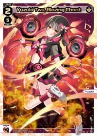 Yuzuki Two, Blazing Chant (LR)